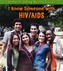 I Know Someone with HIV/AIDS