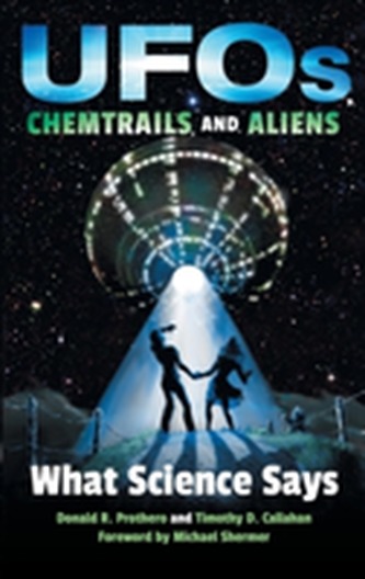 UFOs, Chemtrails, and Aliens