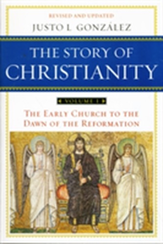 The Story of Christianity Volume 1