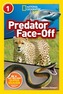 National Geographic Kids Readers: Predator face-Off