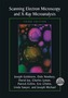 Scanning Electron Microscopy and X-ray Microanalysis
