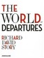 The World of Departures