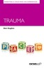 Parenting a Child Who Has Experienced Trauma