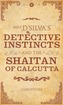 Mrs D'Silva's Detective Instincts and the Shaitan of Calcutta