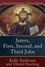 James, First, Second, and Third John