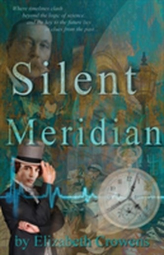 Silent Meridian - Time Traveler Professor - Book 1