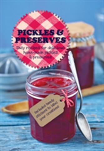 Pickles & Preserves