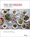 Fat Radish Kitchen Diaries
