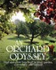 An Orchard Odyssey