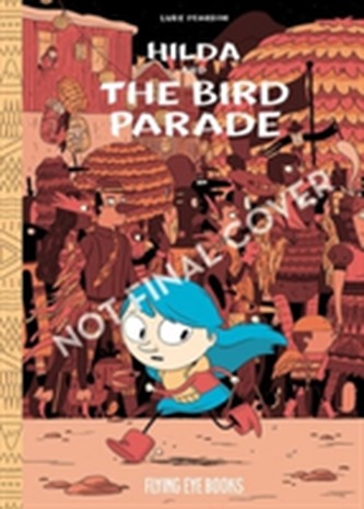 Hilda and the Bird Parade