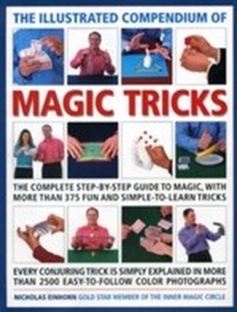 The Illustrated Compendium of Magic Tricks