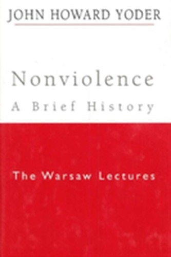 Nonviolence - A Brief History