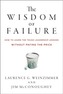 The Wisdom of Failure