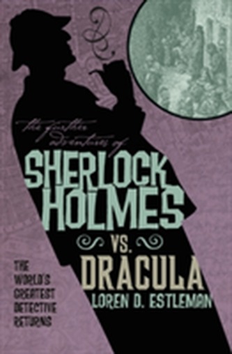 The The Further Adventures of Sherlock Holmes