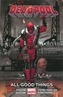 Deadpool Volume 8: All Good Things