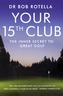 Your 15th Club
