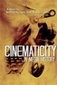 Cinematicity in Media History