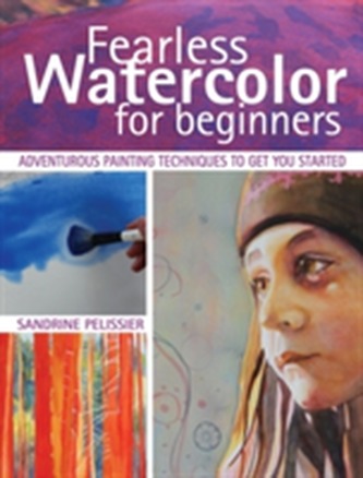 Fearless Watercolor for Beginners