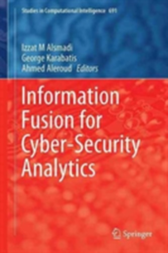 Information Fusion for Cyber-Security Analytics