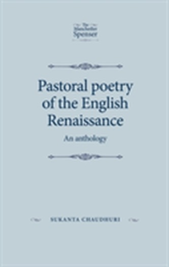 Pastoral Poetry of the English Renaissance