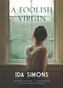 A Foolish Virgin
