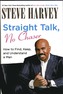 Straight Talk, No Chaser