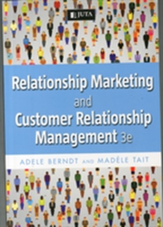Relationship marketing and customer relationship management