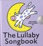The Lullaby Songbook (Hardback)