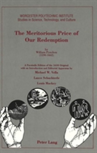 The Meritorious Price of Our Redemption by William Pynchon (1590 - 1662)