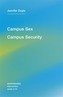 Campus Sex, Campus Security