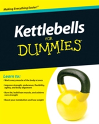 Kettlebells For Dummies