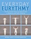 An Illustrated Guide to Everyday Eurythmy