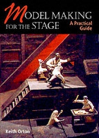 Model Making for the Stage