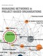 Managing Networks in Project-Based Organisations