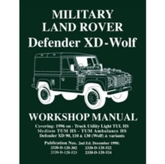 Military Land Rover Defender XD-Wolf Workshop Manual