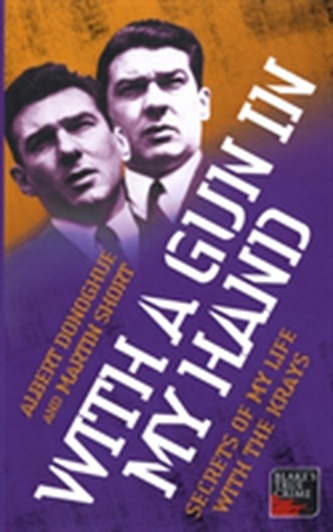 With a Gun in My Hand