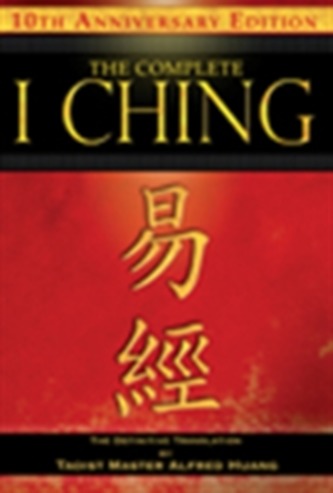 The Complete I Ching - 10th Anniversary Edition