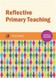 Reflective Primary Teaching