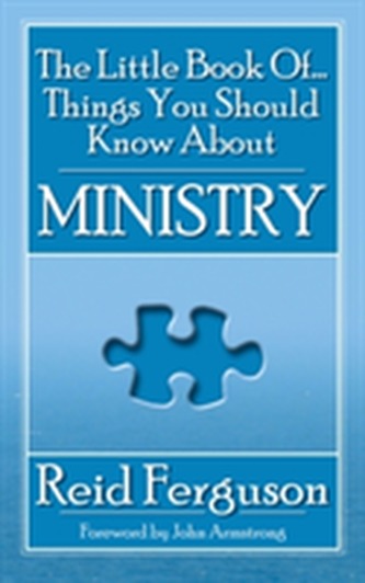 Little Book of Things You Should Know About Ministry