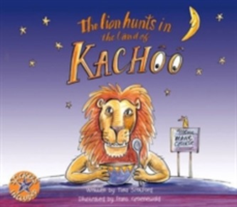 The lion hunts in the land of Kachoo