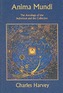 Anima Mundi - The Astrology of the Individual and the Collective