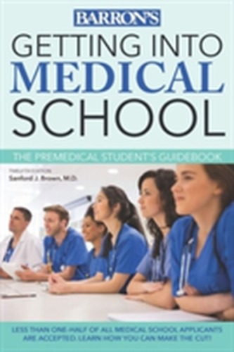 Getting Into Medical School