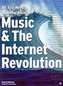 All You Need To Know About Music & The Internet Revolution