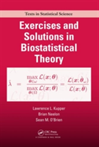 Exercises and Solutions in Biostatistical Theory