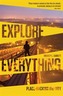 Explore Everything