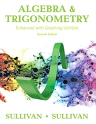 Algebra and Trigonometry Enhanced with Graphing Utilities