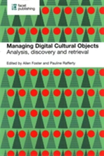 Managing Digital Cultural Objects
