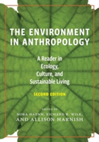 The Environment in Anthropology (Second Edition)
