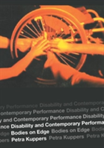 Disability and Contemporary Performance
