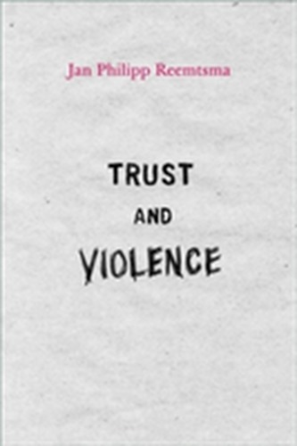 Trust and Violence